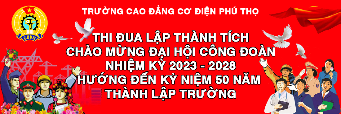 Chao mung dai hoi cong doan nhiem ky 2023 - 2028
